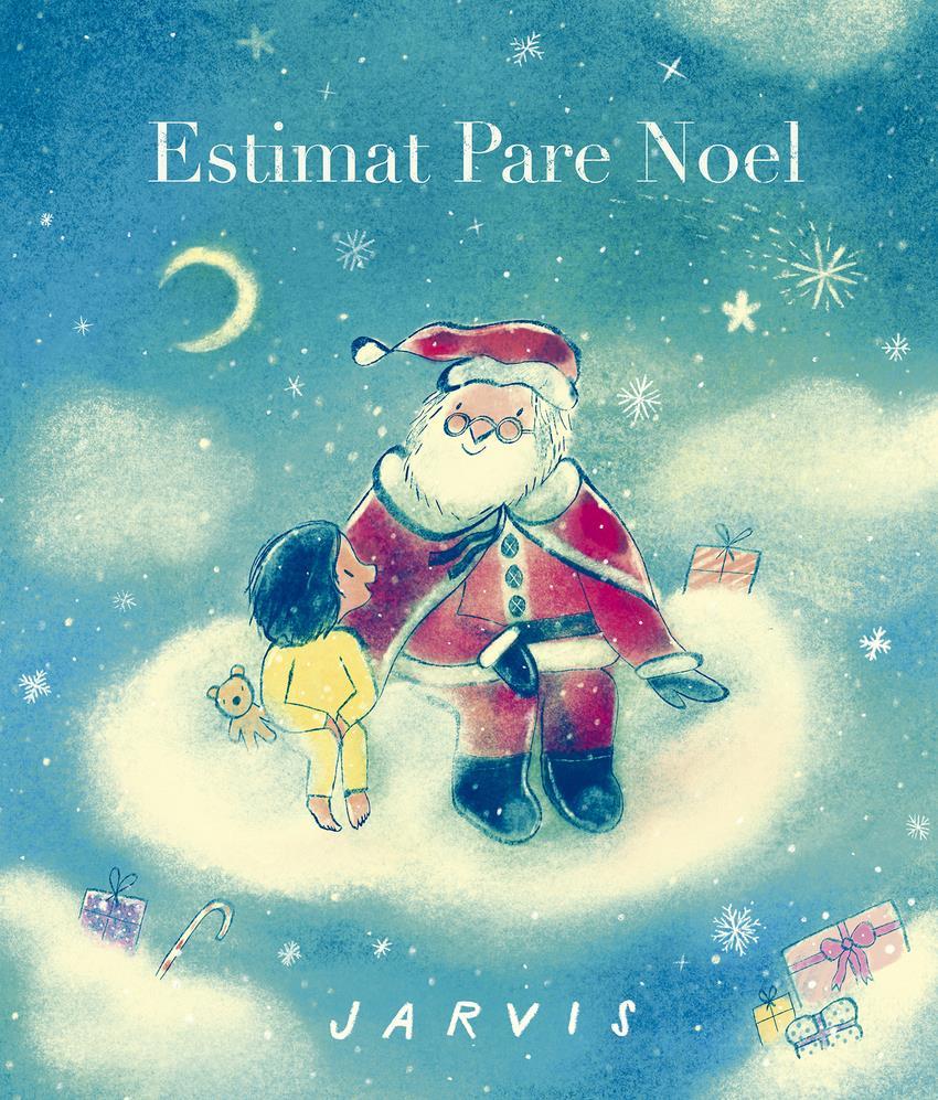 Estimat Pare Noel | 9788410406896 | Jarvis | Álbumes ilustrados, libros informativos y objetos literarios.