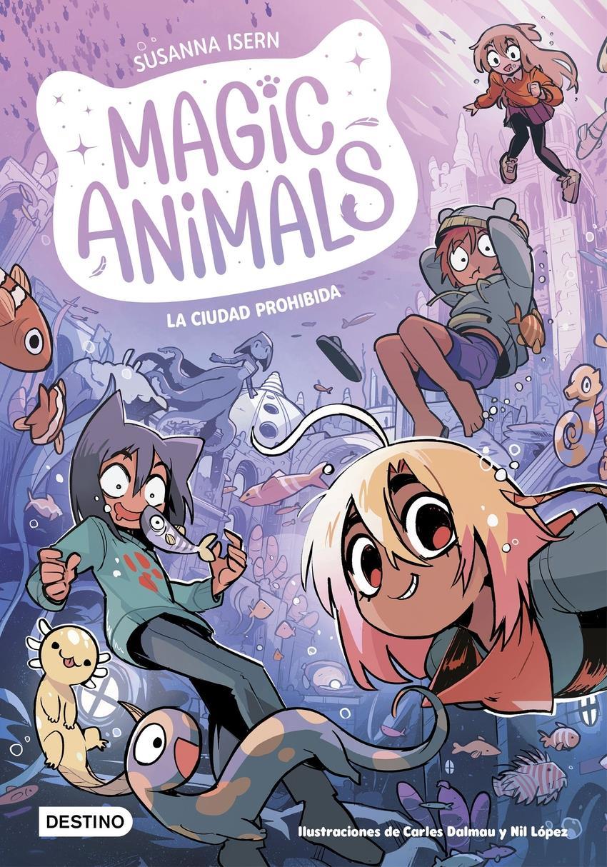 Magic Animals 9. La Ciudad Prohibida | 9788408297895 | Isern, Susanna | Álbumes ilustrados, libros informativos y objetos literarios.
