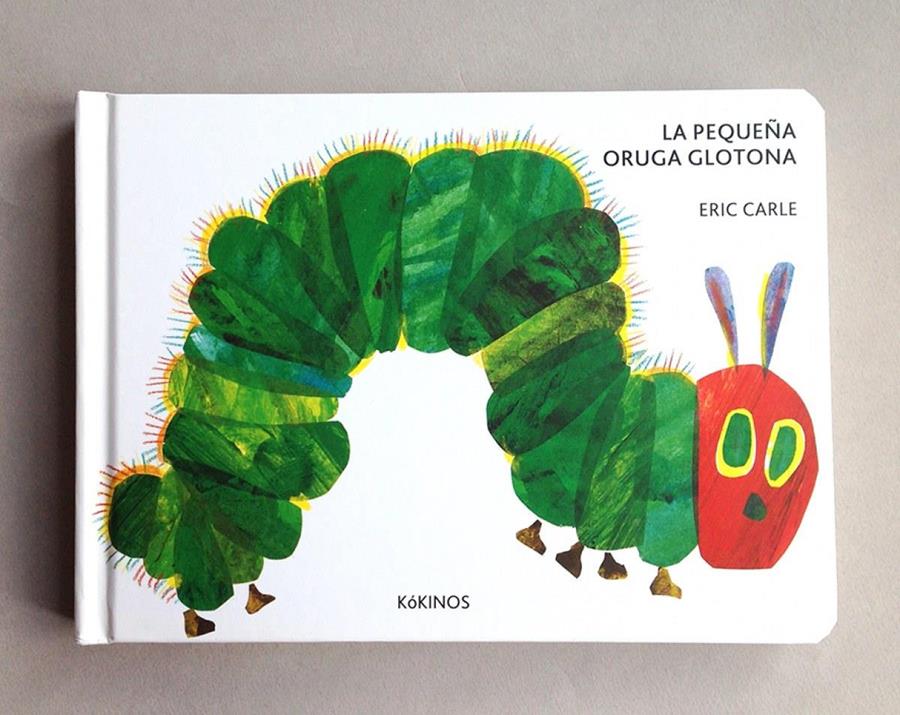 Pequeña oruga glotona | 9788416126347 | Carle, Eric | àlbums il·lustrats, llibres informatius i objetes literaris