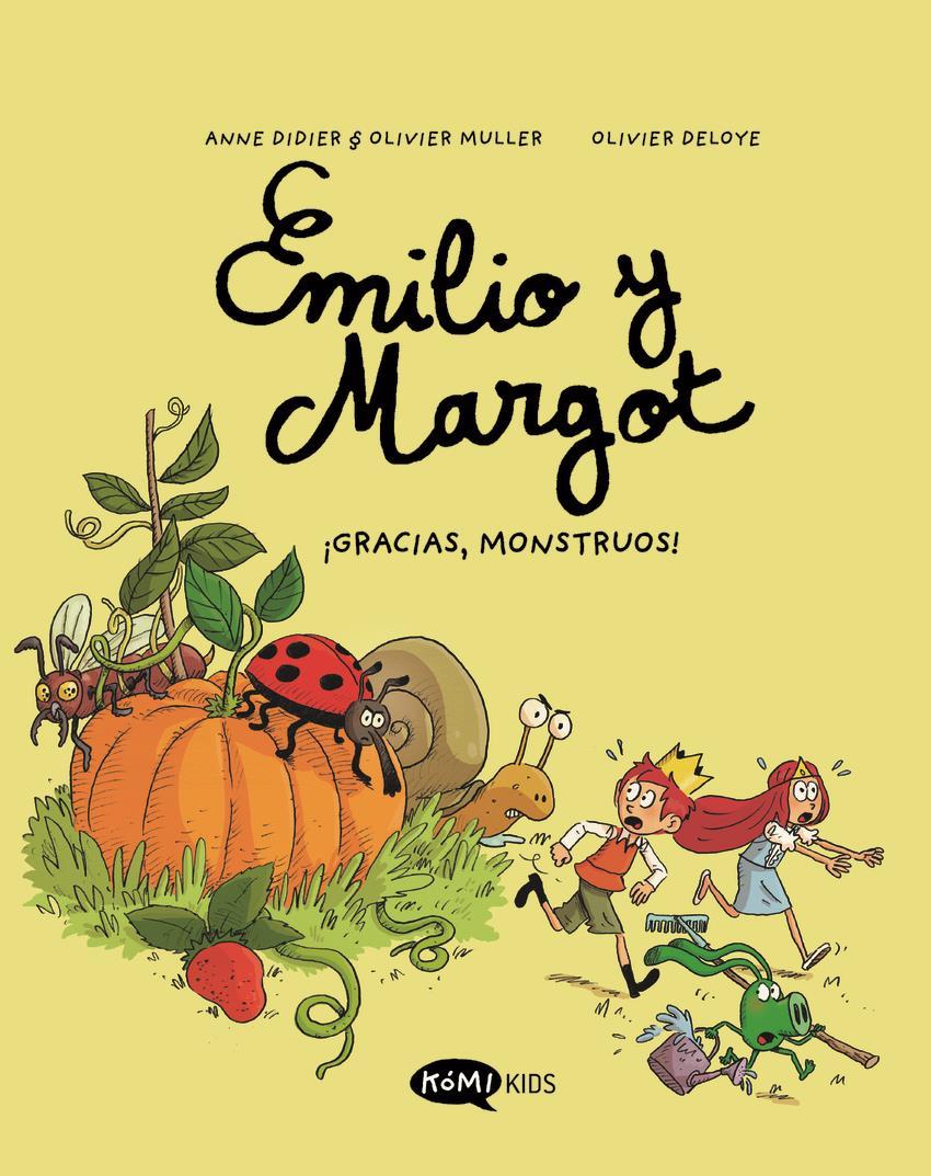 Emilio y Margot vol 4 ¡Gracias monstruos! | 9788419183422 | Didier, Anne | àlbums il·lustrats, llibres informatius i objetes literaris