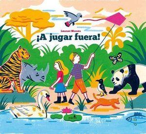 ¡A jugar fuera! | 9788417886837 | Laurent Moreau | Álbumes ilustrados, libros informativos y objetos literarios.