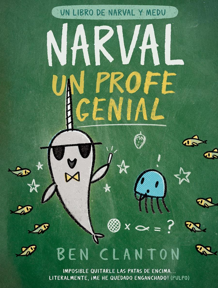 Narval, un profe genial | 9788426147356 | Clanton, Ben | àlbums il·lustrats, llibres informatius i objetes literaris