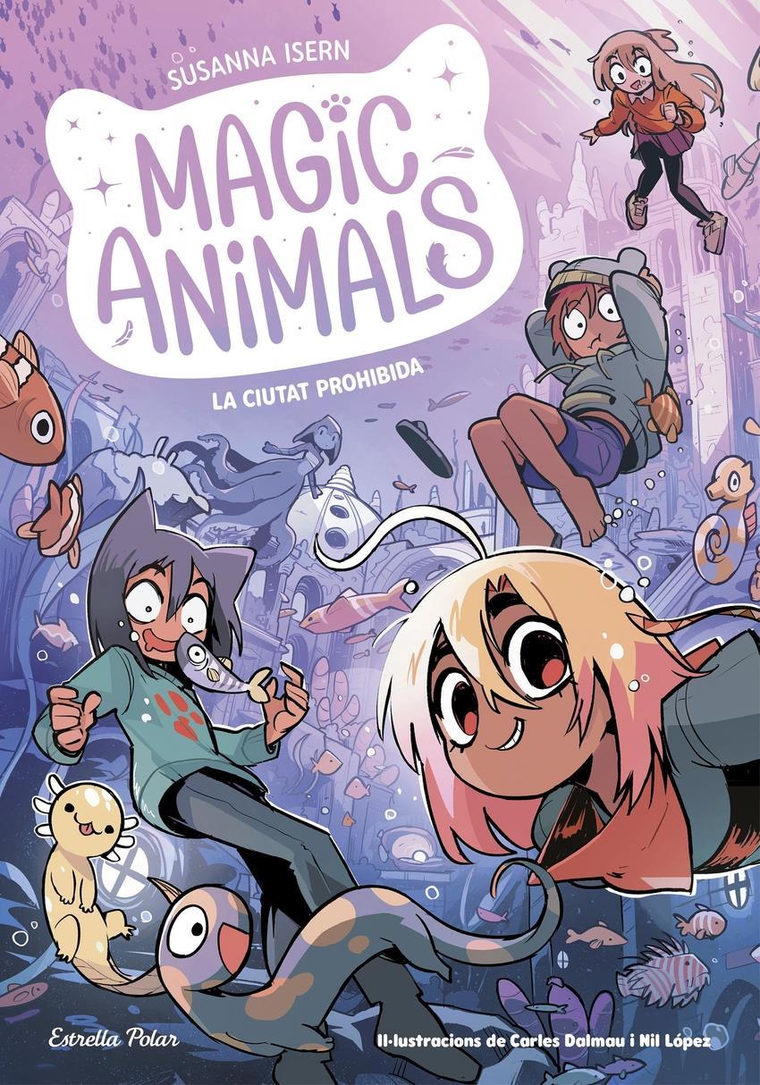 Magic Animals 9. La Ciutat Prohibida | 9791387519254 | Isern, Susanna | Álbumes ilustrados, libros informativos y objetos literarios.