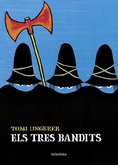 Els tres bandits, Tomi Ungerer