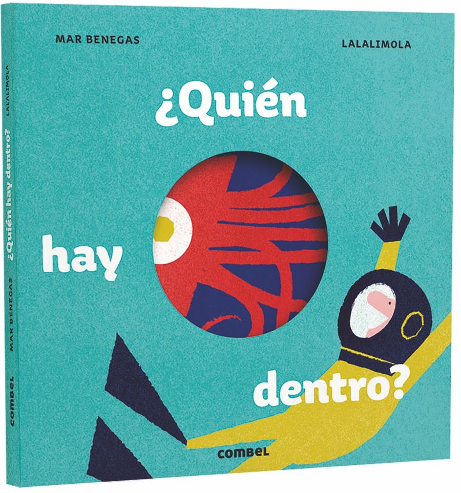 ¿Quién hay dentro? | 978-84-9101-262-7 | Mar Benegas | àlbums il·lustrats, llibres informatius i objetes literaris