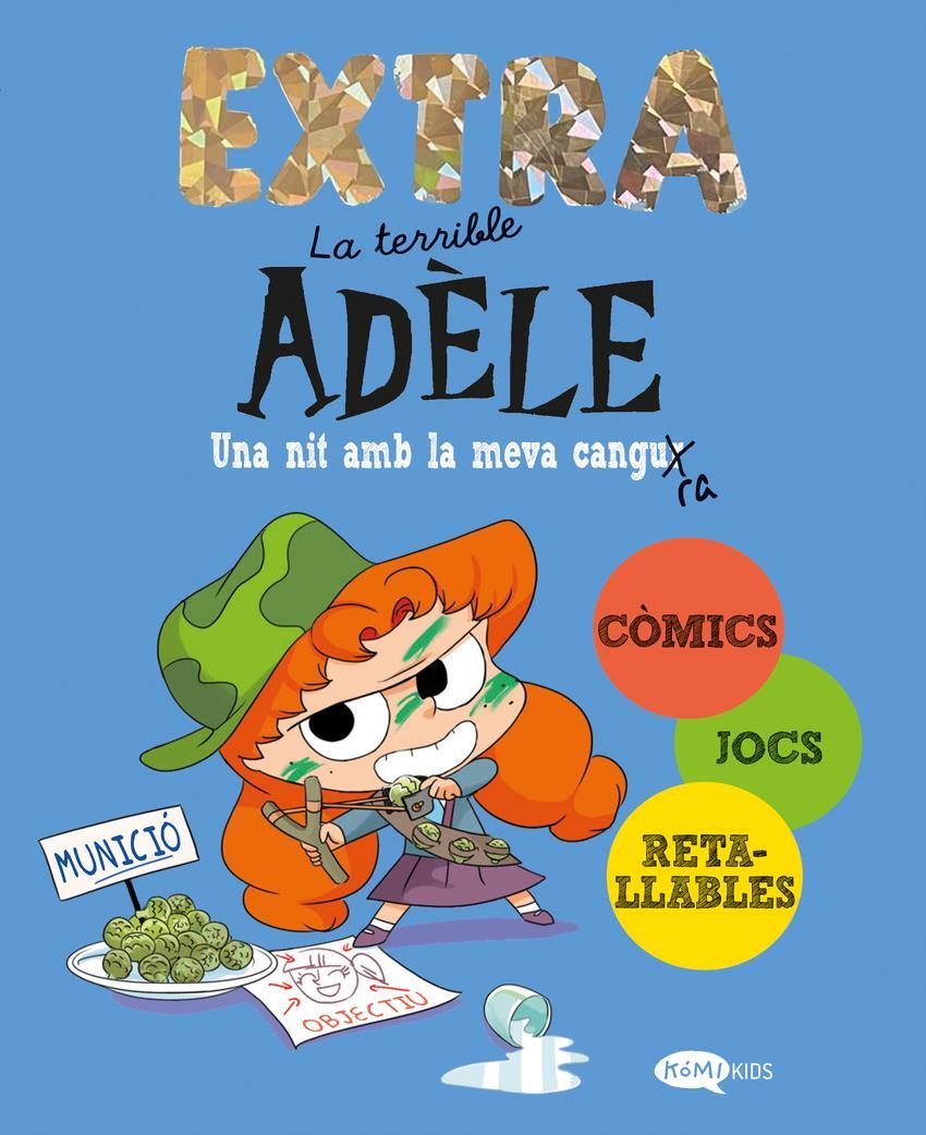 La terrible Adèle Extra 1. Una nit amb la meva cangura | 9788419183903 | Mr Tan | àlbums il·lustrats, llibres informatius i objetes literaris