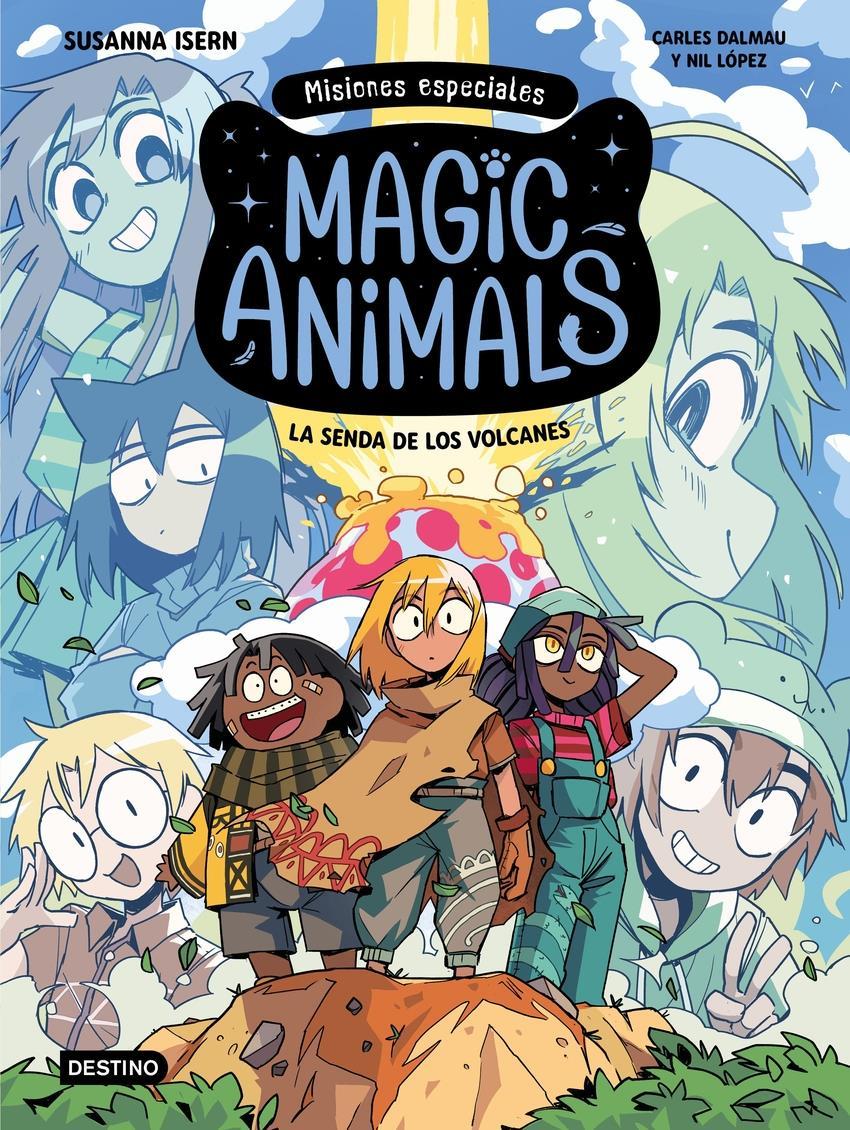 Magic Animals. Misiones especiales 1. La senda de los volcanes | 9788408310006 | Isern, Susanna | Álbumes ilustrados, libros informativos y objetos literarios.