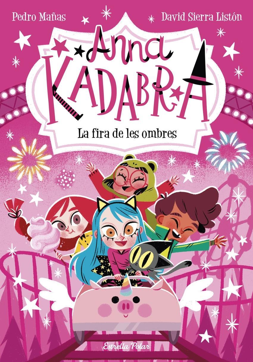 Anna Kadabra 11. La fira de les ombres | 9788413894867 | Mañas, Pedro | àlbums il·lustrats, llibres informatius i objetes literaris