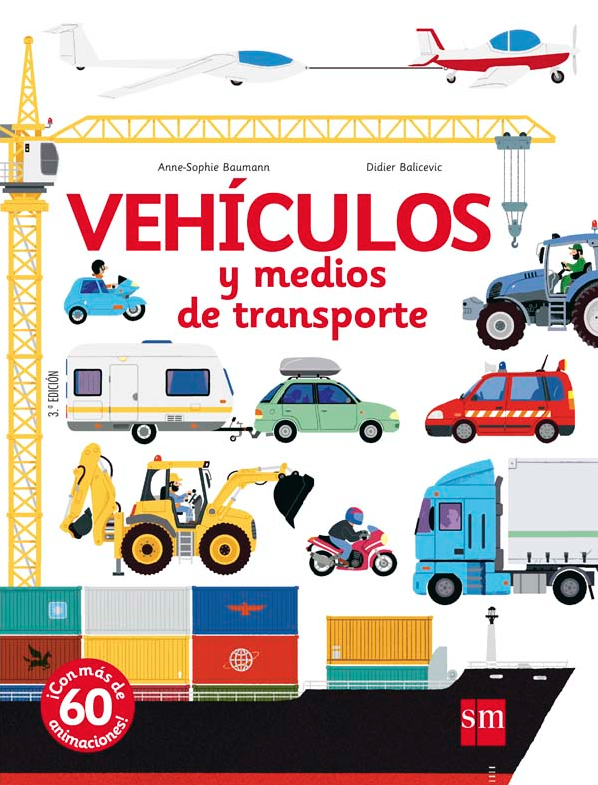 Vehículos y medios de tranporte, editorial SM