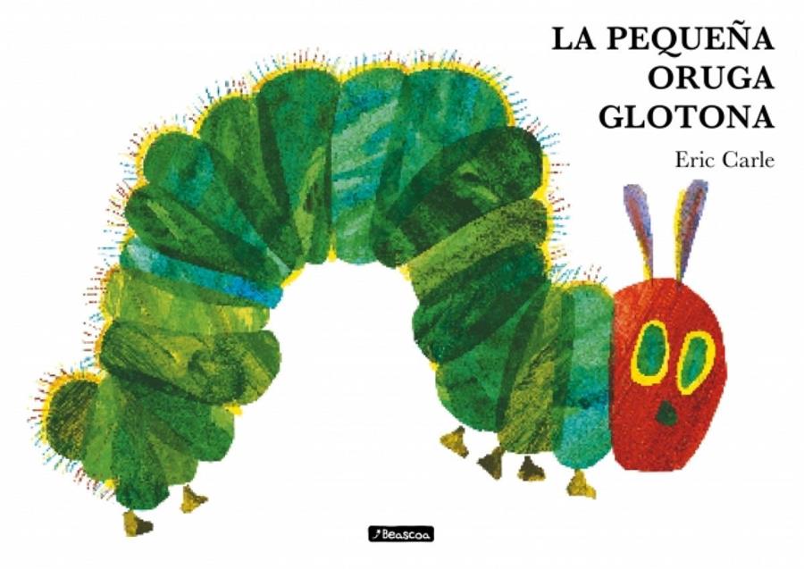 La pequeña oruga glotona (Colección Eric Carle) | 9788448871512 | Carle, Eric | Álbumes ilustrados, libros informativos y objetos literarios.