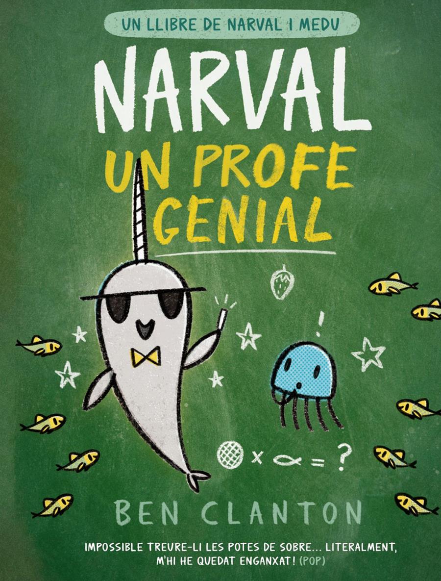 Narval, un profe genial | 9788426147363 | Clanton, Ben | àlbums il·lustrats, llibres informatius i objetes literaris