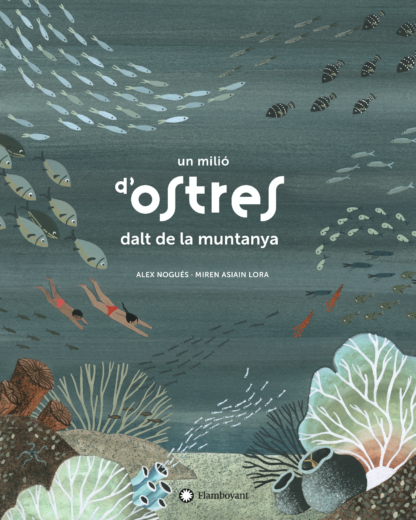 Un milió d’ostres dalt de la muntanya
