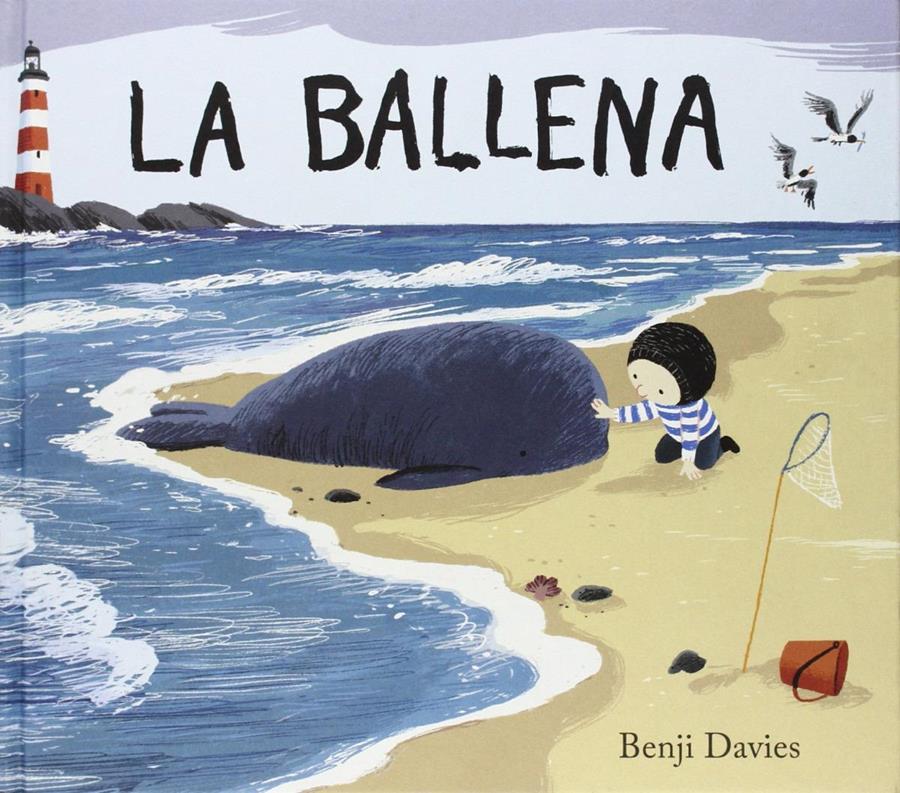 La ballena | 9788494267109 | Davies, Benji | àlbums il·lustrats, llibres informatius i objetes literaris