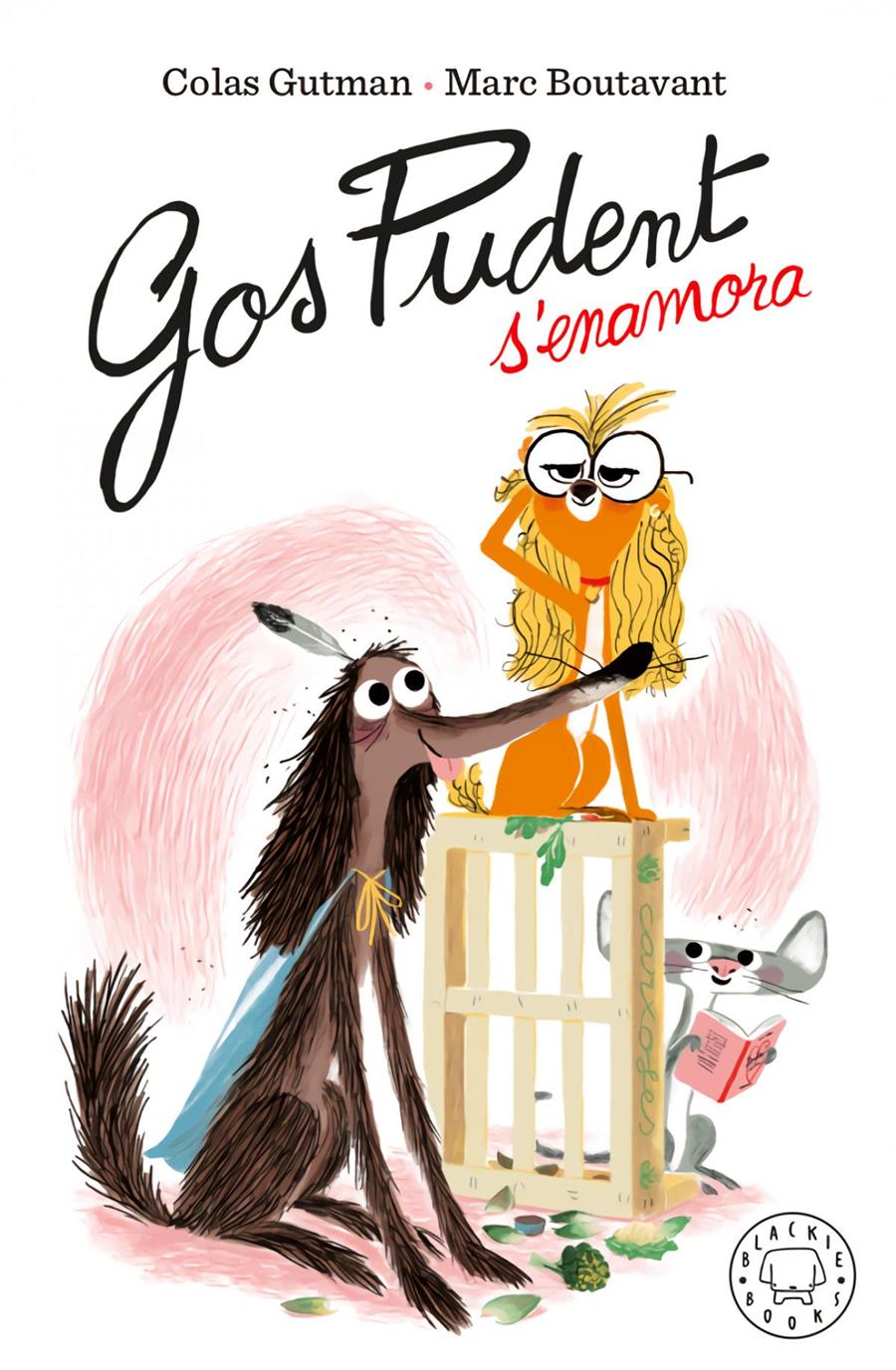 Gos Pudent s'enamora | 9788417552916 | Gutman, Colas | Álbumes ilustrados, libros informativos y objetos literarios.