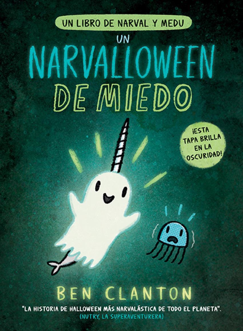 Un Narvalloween de miedo | 9788426148537 | Clanton, Ben | Álbumes ilustrados, libros informativos y objetos literarios.