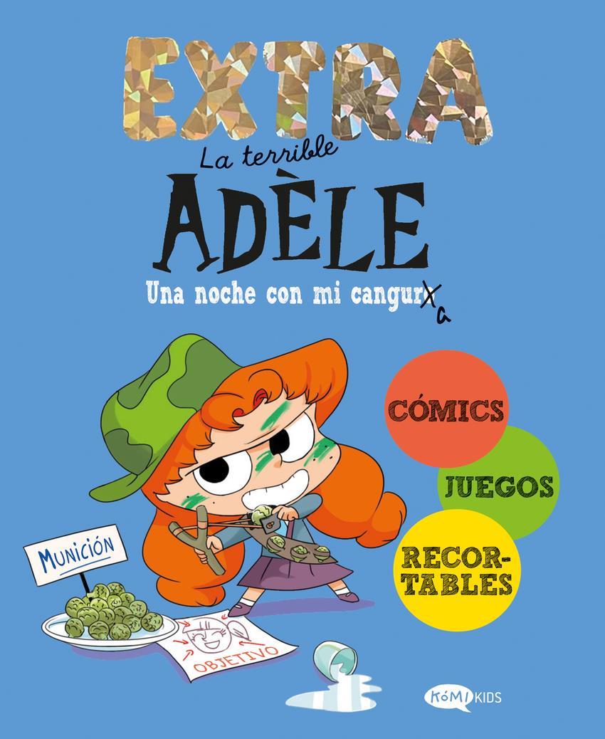 La terrible Adèle Extra 1. Una noche con mi cangura | 9788419183897 | MR TAN | Álbumes ilustrados, libros informativos y objetos literarios.