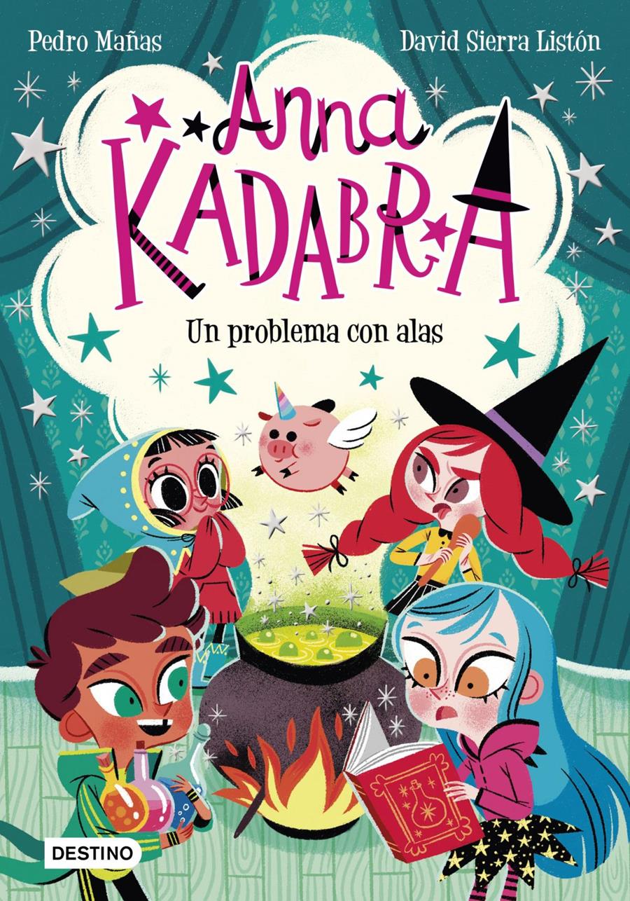 Anna Kadabra. Un problema con alas | 9788408223245 | Mañas, Pedro | Álbumes ilustrados, libros informativos y objetos literarios.