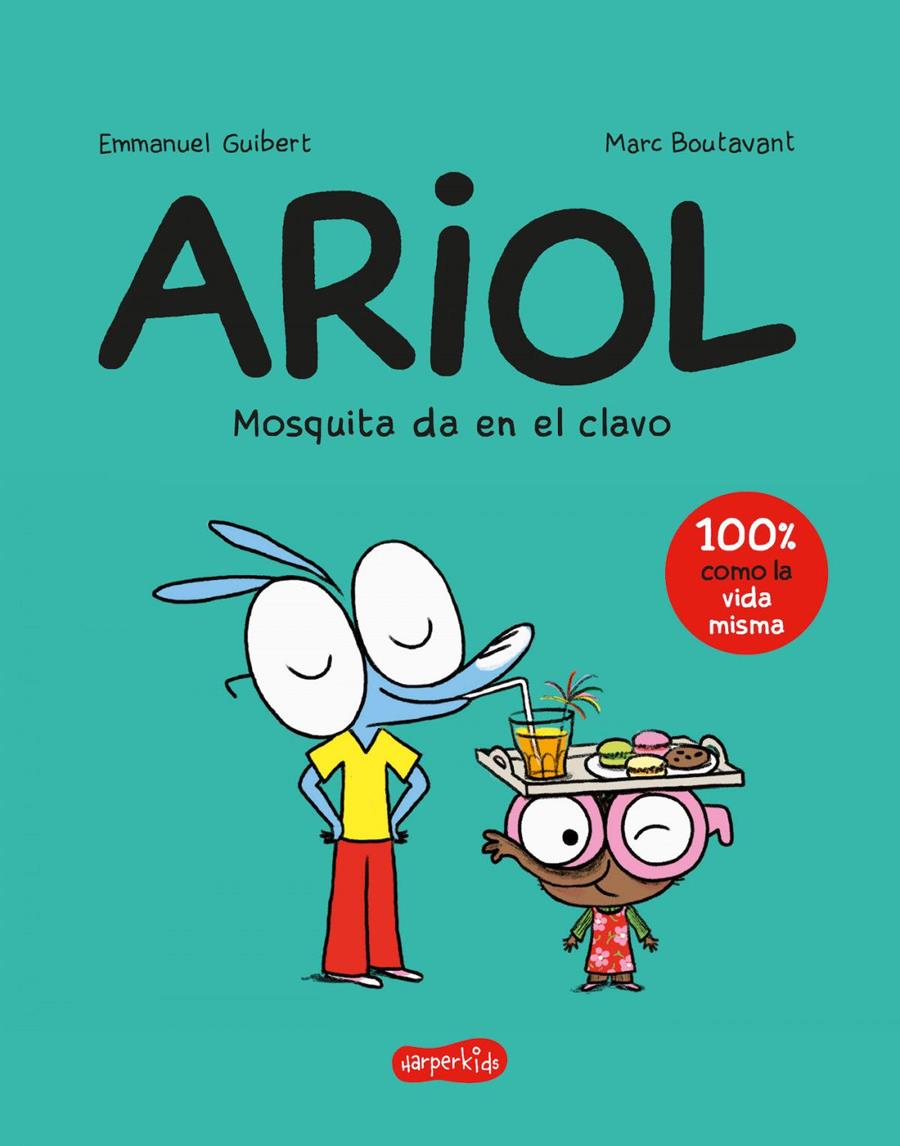 Ariol. Mosquita da en el clavo | 9788418279034 | Guibert, Emmanuel | Álbumes ilustrados, libros informativos y objetos literarios.