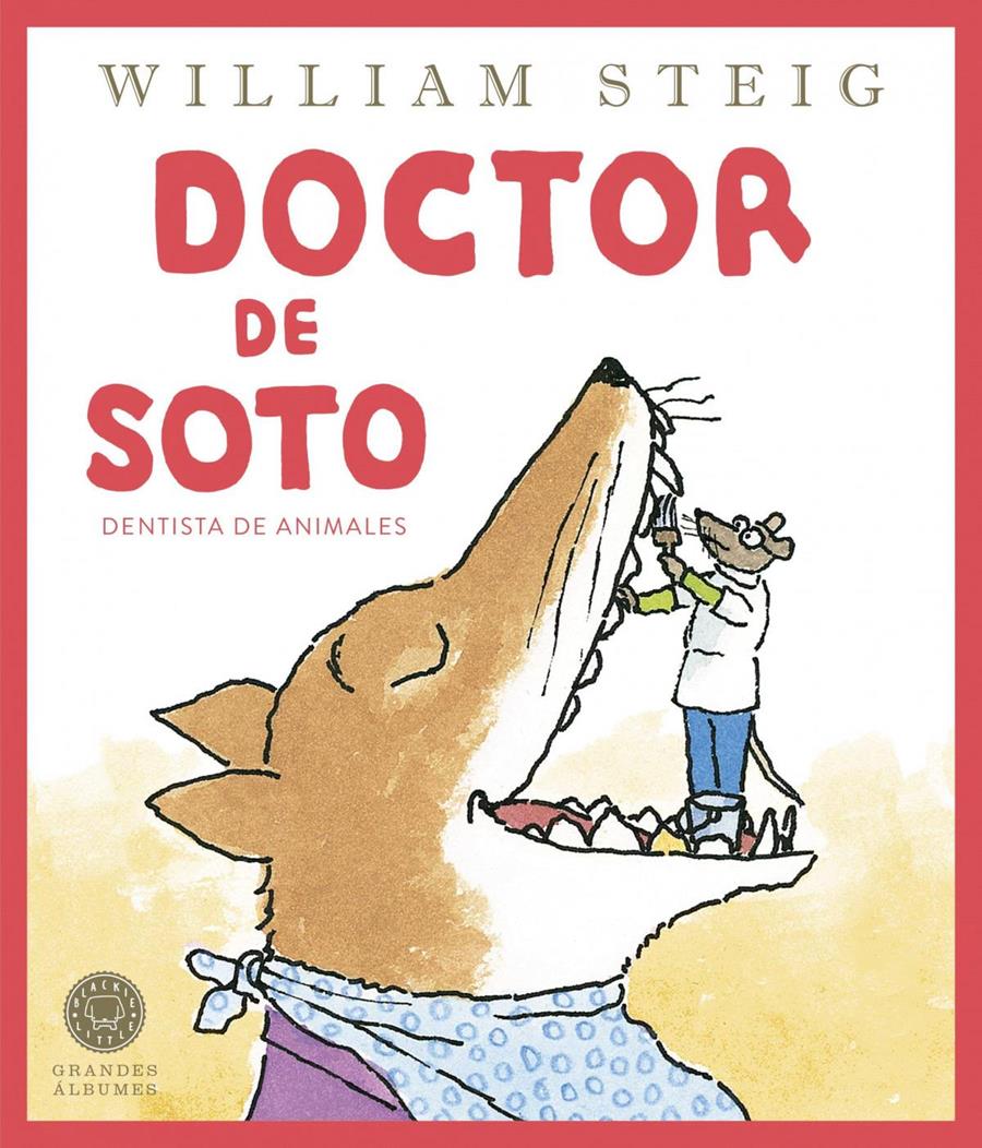 Doctor de Soto (Grandes Álbumes) | 9788419172495 | Steig, William | Álbumes ilustrados, libros informativos y objetos literarios.