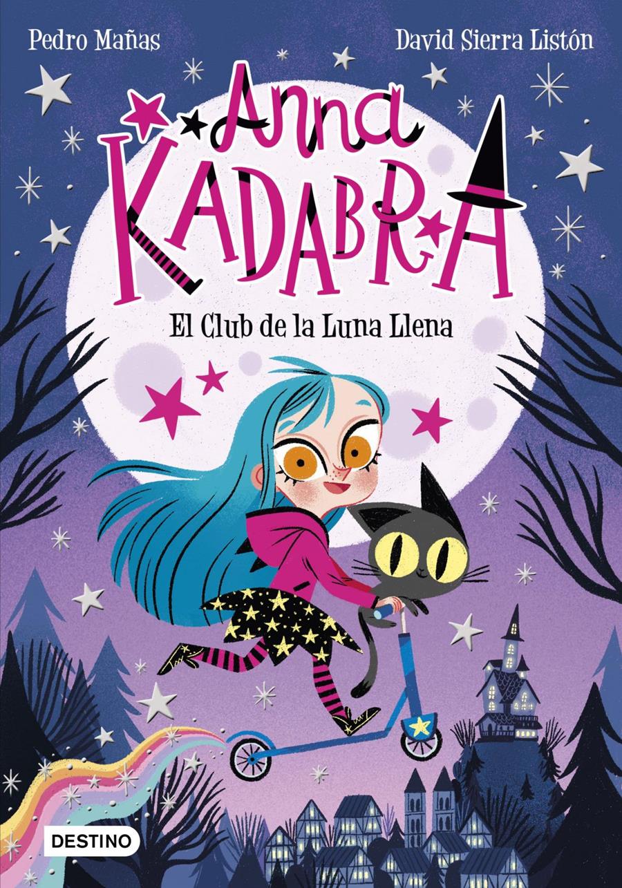 Anna Kadabra. El Club de la Luna Llena | 9788408223238 | Mañas, Pedro | Álbumes ilustrados, libros informativos y objetos literarios.