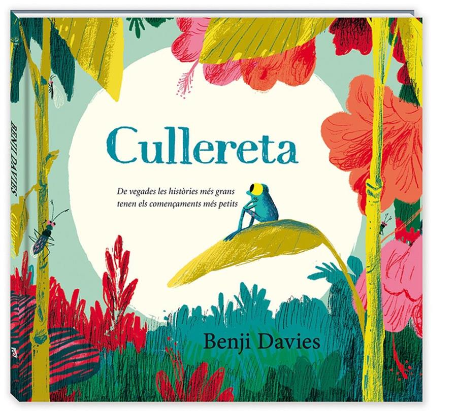 Cullereta | 9788417497446 | Davies, Benji | Álbumes ilustrados, libros informativos y objetos literarios.