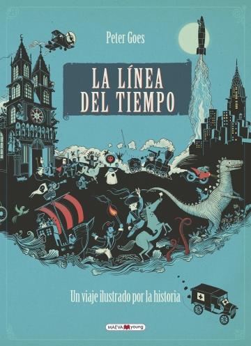La línea del tiempo | 978-84-16690-05-3 | Peter Goes | Álbumes ilustrados, libros informativos y objetos literarios.