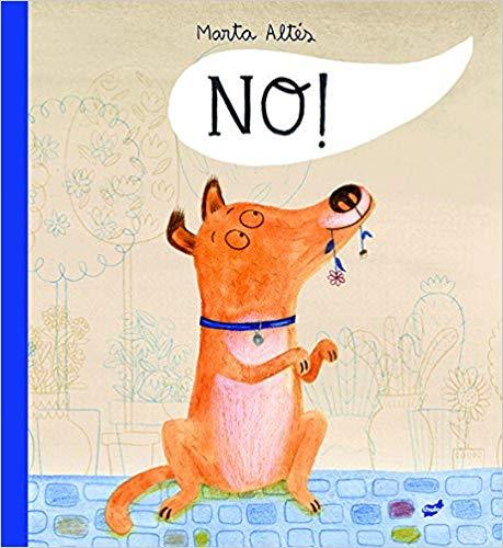 No! | 978-8415357-40-7 | Marta Altés | àlbums il·lustrats, llibres informatius i objetes literaris