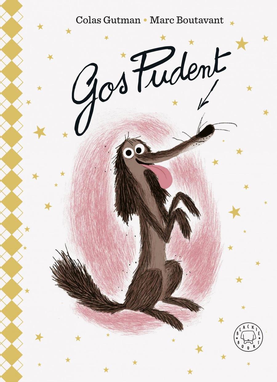 Gos Pudent. Edició de luxe. | 9788419172624 | Gutman, Colas | Álbumes ilustrados, libros informativos y objetos literarios.