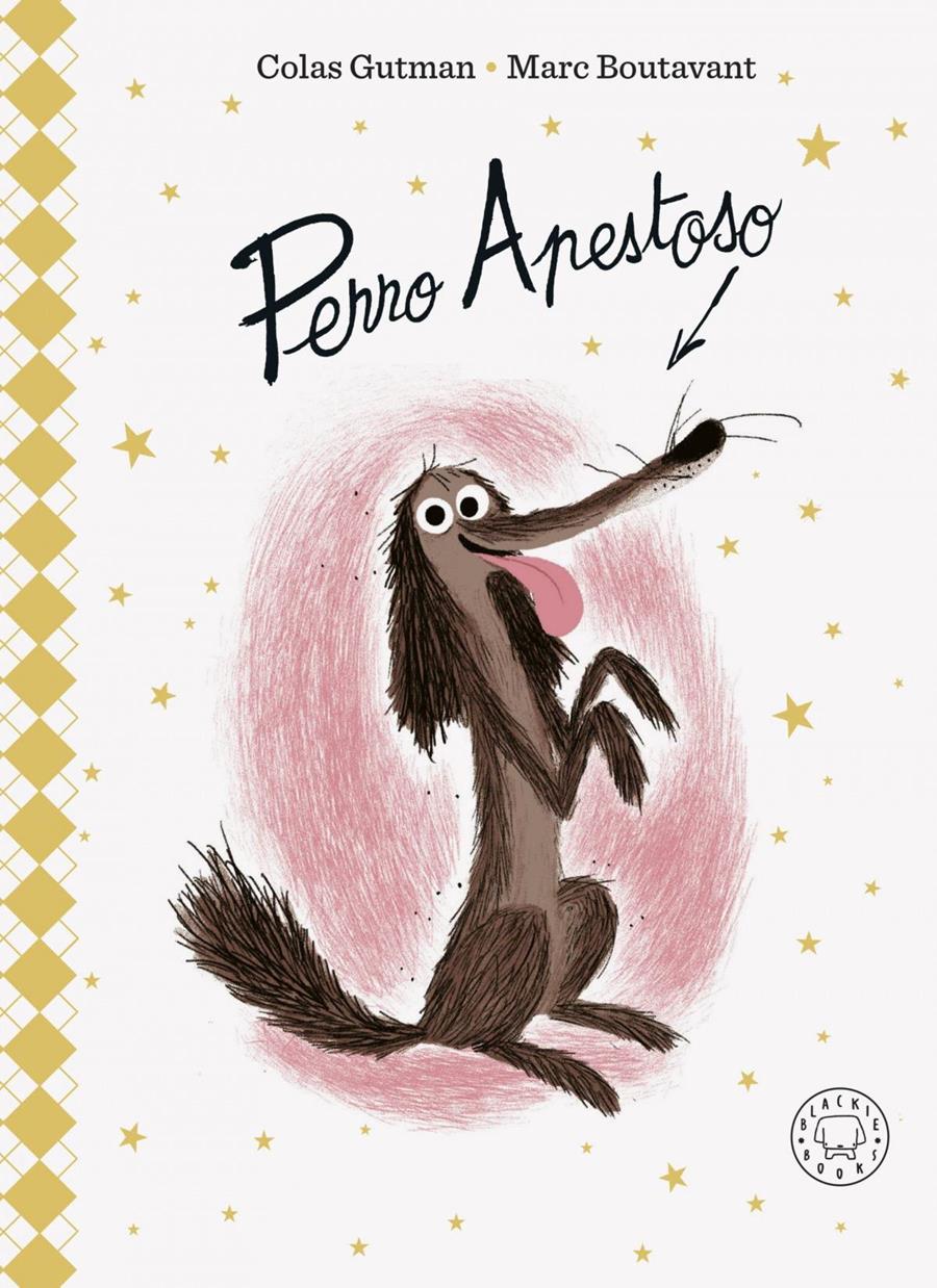 Perro Apestoso. Edición Deluxe. | 9788419172617 | Gutman, Colas | Álbumes ilustrados, libros informativos y objetos literarios.
