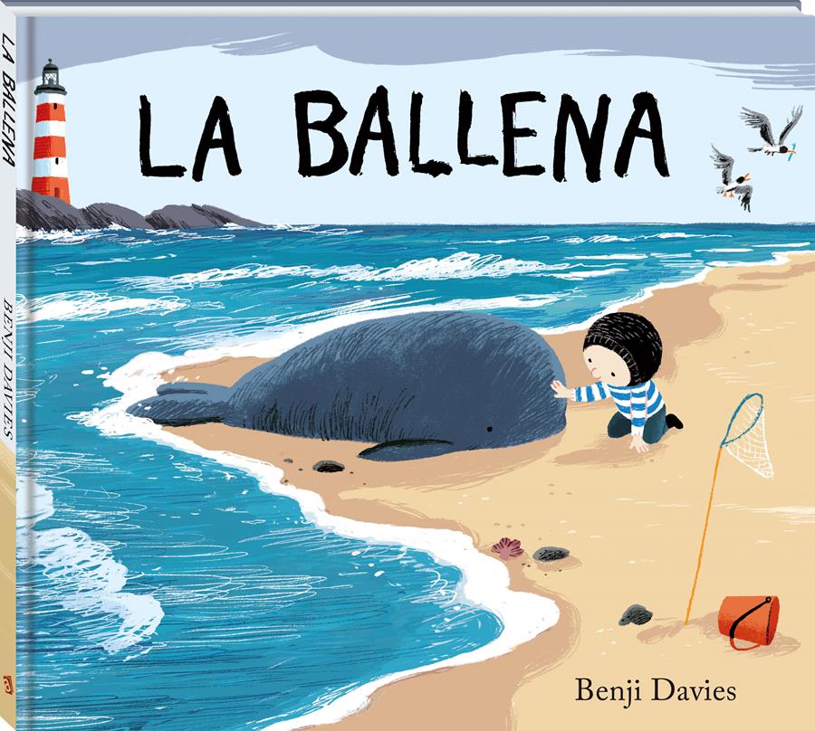 La ballena | 978-84-942671-0-9 | Benji Davies | Álbumes ilustrados, libros informativos y objetos literarios.