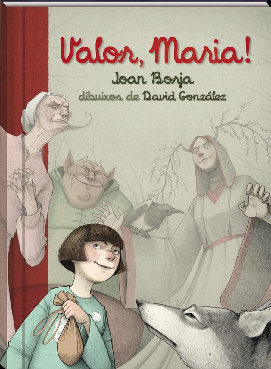 Valor, Maria | 9788417497644 | Borja, Joan | Álbumes ilustrados, libros informativos y objetos literarios.