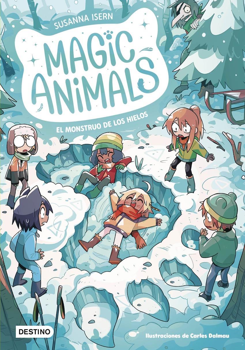 Magic Animals 4. El monstruo de los hielos | 9788408279334 | Isern, Susanna | Álbumes ilustrados, libros informativos y objetos literarios.