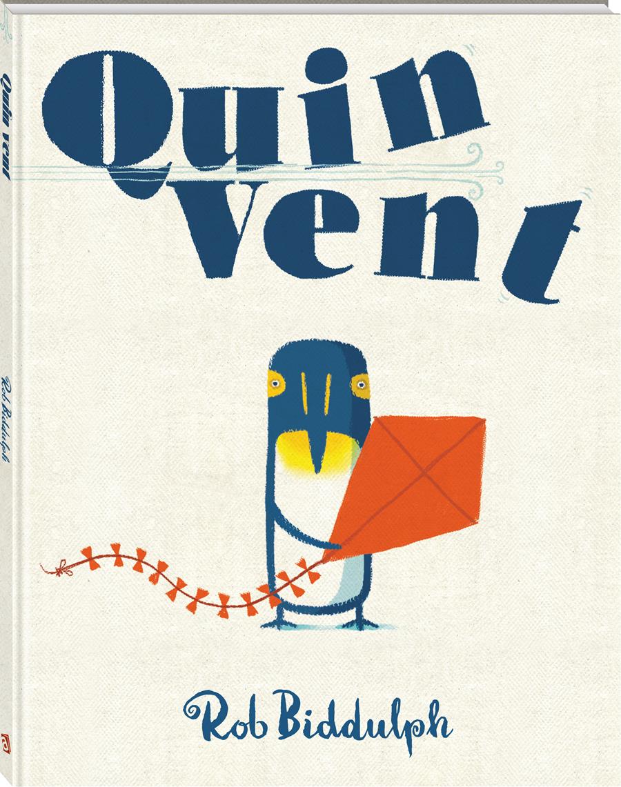 Quin vent | 978-84-943130-4-2 | Rob Biddulph | Álbumes ilustrados, libros informativos y objetos literarios.