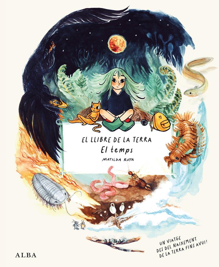 El llibre de la Terra | 9788490659717 | Ruta, Matilda | Álbumes ilustrados, libros informativos y objetos literarios.