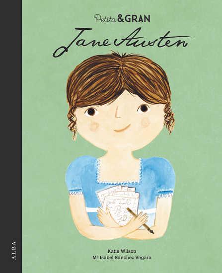 Petita & Gran Jane Austen (Català) | 97884-90653-88-3  | Mª Isabel Sánchez Vegara | Álbumes ilustrados, libros informativos y objetos literarios.