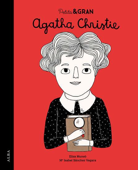 Petita & Gran Agatha Christie (Català) | 97884-90651-95-7  | Mª Isabel Sánchez Vegara | Álbumes ilustrados, libros informativos y objetos literarios.