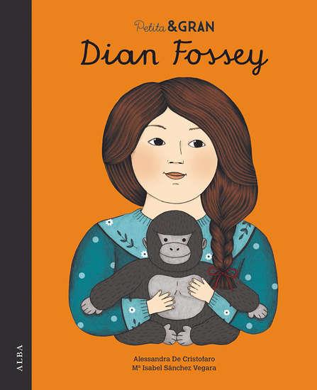 Petita & Gran Dian Fossey (Català) |  97884-90653-02-9  | Mª Isabel Sánchez Vegara | Álbumes ilustrados, libros informativos y objetos literarios.