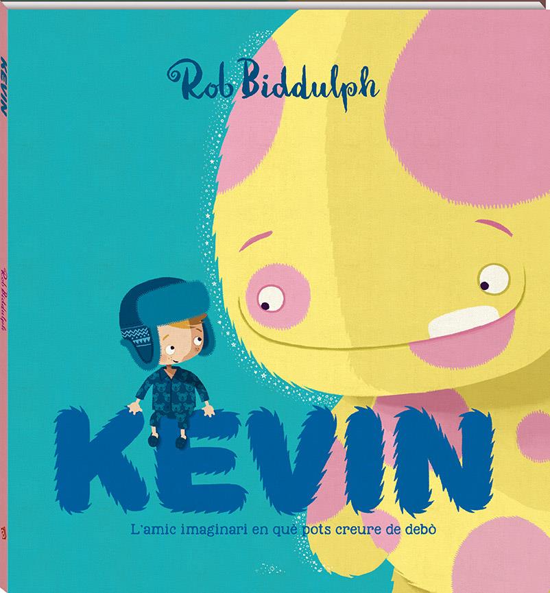 Kevin | 978-84-17497-00-2 | Rob Biddulph | Álbumes ilustrados, libros informativos y objetos literarios.