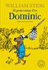 El gran viatge d'en Dominic | 9788418733208 | Steig, William | Álbumes ilustrados, libros informativos y objetos literarios.