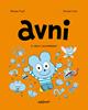 Avni 5. El único e incomparable | 9788418909863 | PUJOL, ROMAIN | Álbumes ilustrados, libros informativos y objetos literarios.