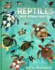 REPTILES POR TODAS PARTES | 9788417497903 | DE LA BÉDOYÉRE, CAMILLA | Álbumes ilustrados, libros informativos y objetos literarios.