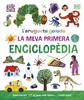L'erugueta goluda: La meva primera enciclopèdia | 9780241655993 | Carle, Eric | Álbumes ilustrados, libros informativos y objetos literarios.