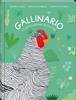 Gallinario | 9788418762093 | Sandri, Barbara | Álbumes ilustrados, libros informativos y objetos literarios.