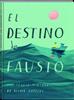 El destino de Fausto | 9788417497613 | Jeffers, Oliver | àlbums il·lustrats, llibres informatius i objetes literaris