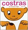 Costras | 9788493598266 | Yagyu, Genichiro | Álbumes ilustrados, libros informativos y objetos literarios.