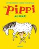 la Pippi al mar | 9788417742621 | Lindgren, Astrid | Álbumes ilustrados, libros informativos y objetos literarios.