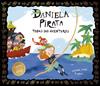 Daniela Pirata. Todas sus aventuras | 9788410406698 | Susanna Isern | Álbumes ilustrados, libros informativos y objetos literarios.