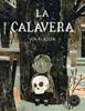 La calavera (català) | 9788410025875 | Klassen, Jon | Álbumes ilustrados, libros informativos y objetos literarios.