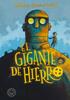 El gigante de hierro | 9788410323858 | Hughes, Ted | Álbumes ilustrados, libros informativos y objetos literarios.