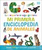 La pequeña oruga glotona: mi primera enciclopedia de animales | 9780241752890 | Carle, Eric | Álbumes ilustrados, libros informativos y objetos literarios.